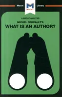 Análisis de la obra de Michel Foucault ¿Qué es un autor? - An Analysis of Michel Foucault's What Is an Author?