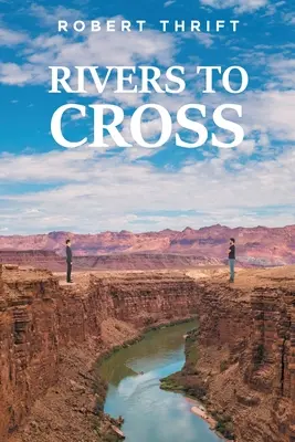 Ríos que cruzar - Rivers to Cross