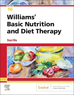 Nutrición básica y dietoterapia de Williams - Williams' Basic Nutrition & Diet Therapy