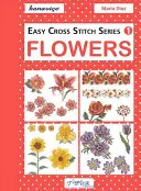 Punto de cruz fácil: Flores - Easy Cross Stitch: Flowers