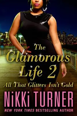 Vida glamurosa 2 - Glamorous Life 2