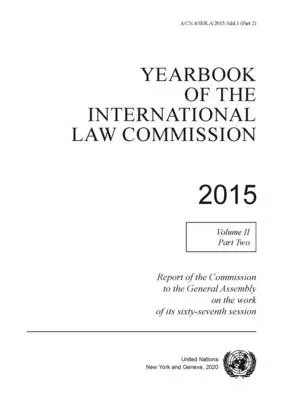 Anuario de la Comisión de Derecho Internacional 2015 - Yearbook of the International Law Commission 2015