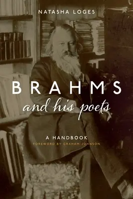 Brahms y sus poetas: A Handbook - Brahms and His Poets: A Handbook