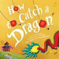 Cómo atrapar un dragón - How to Catch a Dragon