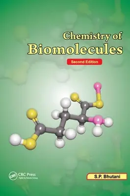 Química de Biomoléculas, Segunda Edición - Chemistry of Biomolecules, Second Edition