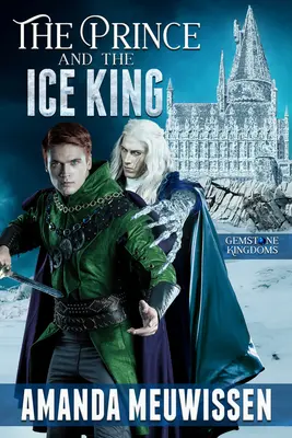 El príncipe y el rey de hielo - The Prince and the Ice King