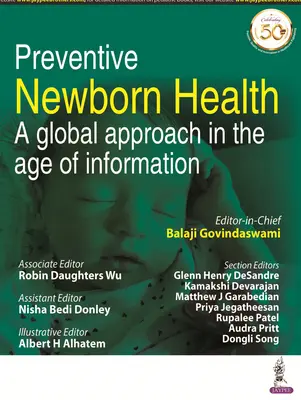 Salud preventiva del recién nacido: un enfoque global en la era de la información - Preventive Newborn Health - A Global Approach in the Age of Information