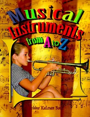 Instrumentos musicales de la A a la Z - Musical Instruments from A to Z