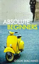 Principiantes absolutos - Absolute Beginners