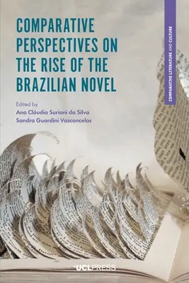 Perspectivas comparadas sobre el auge de la novela brasileña - Comparative Perspectives on the Rise of the Brazilian Novel