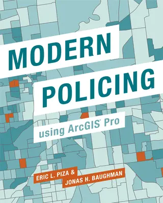 La policía moderna con Arcgis Pro - Modern Policing Using Arcgis Pro