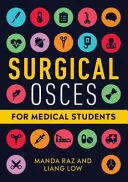 OSCE quirúrgicos para estudiantes de medicina - Surgical OSCEs for Medical Students