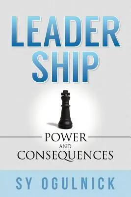 Liderazgo: Poder y consecuencias - Leadership: Power and Consequences