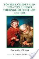 Pobreza, género y ciclo vital bajo la Ley de Pobres inglesa, 1760-1834 - Poverty, Gender and Life-Cycle Under the English Poor Law, 1760-1834