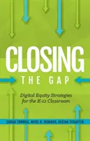 Cerrando la brecha: Estrategias de equidad digital para los programas de formación de profesores - Closing the Gap: Digital Equity Strategies for Teacher Prep Programs