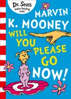 Marvin K. Mooney ¡Vete, por favor! - Marvin K. Mooney will you Please Go Now!