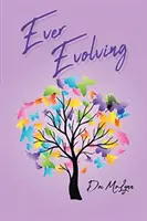 En constante evolución - Ever Evolving