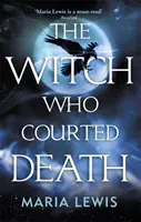 Bruja que cortejó a la muerte - Witch Who Courted Death