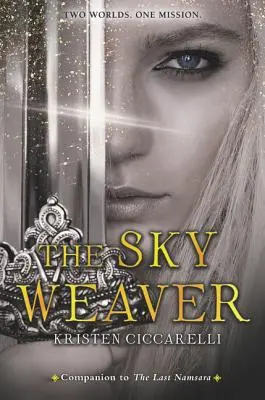 La tejedora de cielos - The Sky Weaver