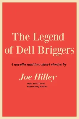 La leyenda de Dell Briggers - The Legend of Dell Briggers