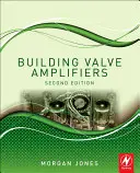 Construir amplificadores de válvulas - Building Valve Amplifiers