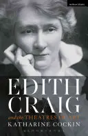 Edith Craig y los teatros del arte - Edith Craig and the Theatres of Art