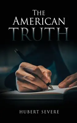 La verdad americana - The American Truth