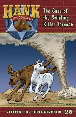 El caso del tornado asesino en espiral - The Case of the Swirling Killer Tornado