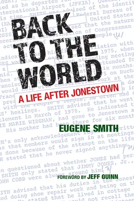 De vuelta al mundo: Una vida después de Jonestown - Back to the World: A Life After Jonestown