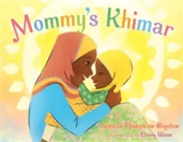 El Khimar de mamá - Mommy's Khimar