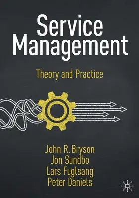 Gestión de servicios: Teoría y práctica - Service Management: Theory and Practice
