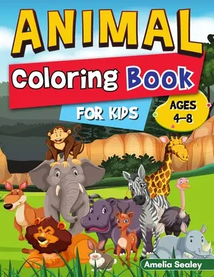 Libro para colorear de animales para niños: Colorear y crear hermosos animales, animales divertidos páginas para colorear para la relajación y el alivio del estrés - Animal Coloring Book for Kids: Color and Create Beautiful Animals, Fun Animals Coloring Pages for Relaxation and Stress Relief