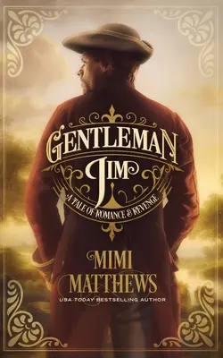 El caballero Jim Una historia de romance y venganza - Gentleman Jim: A Tale of Romance and Revenge