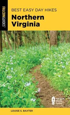 Las mejores excursiones fáciles de un día en Virginia del Norte - Best Easy Day Hikes Northern Virginia