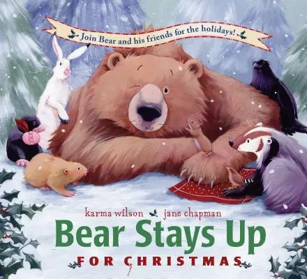 El oso se queda despierto por Navidad - Bear Stays Up for Christmas