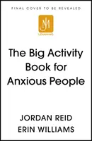 Gran libro de actividades para ansiosos - Big Activity Book for Anxious People