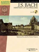 Johann Sebastian Bach - Diecinueve pequeños preludios: Con audio en línea de las interpretaciones Schirmer Performance Editions - Johann Sebastian Bach - Nineteen Little Preludes: With Online Audio of Performances Schirmer Performance Editions