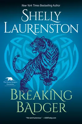 Breaking Badger: Un hilarante romance entre cambiaformas - Breaking Badger: A Hilarious Shifter Romance