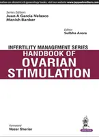 Infertility Management Series: Manual de estimulación ovárica - Infertility Management Series: Handbook of Ovarian Stimulation