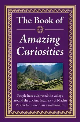 El libro de las curiosidades - The Book of Amazing Curiosities