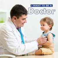 Quiero ser médico - I Want to Be a Doctor