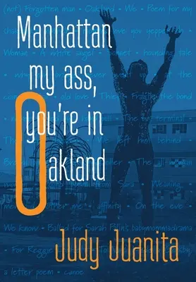 Manhattan mi culo, estás en Oakland - Manhattan my ass, you're in Oakland