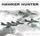 Diseño y desarrollo del Hawker Hunter - La creación del caza británico icónico - Design and Development of the Hawker Hunter - The Creation of Britain's Iconic Jet Fighter