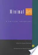 Minimal Art: Antología crítica - Minimal Art: A Critical Anthology