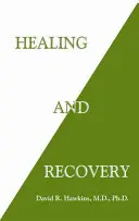 Curación y recuperación - Healing and Recovery