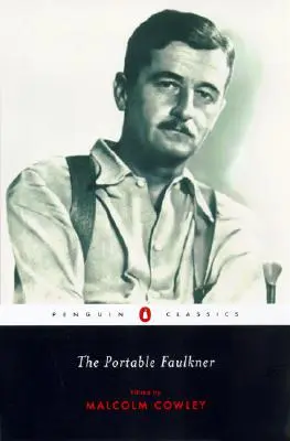 El Faulkner portátil - The Portable Faulkner