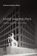 Estado y política: Deleuze y Guattari sobre Marx - State and Politics: Deleuze and Guattari on Marx