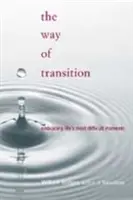 El camino de la transición - The Way of Transition