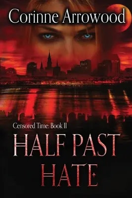 A medio camino del odio - Half Past Hate