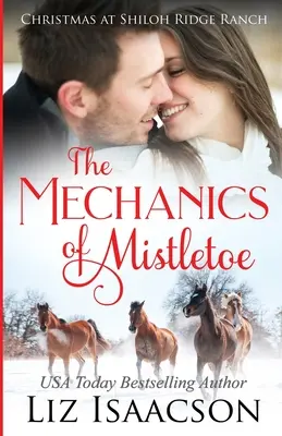 La Mecánica del Muérdago: Saga de la familia Glover y romance cristiano - The Mechanics of Mistletoe: Glover Family Saga & Christian Romance